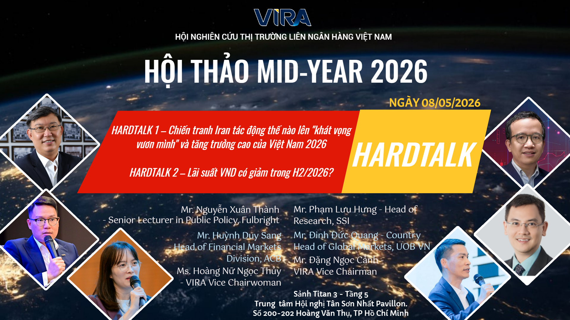 Hội thảo giữa năm 2026: “THẾ GIỚI BIẾN ĐỘNG, VIỆT NAM KHÁT VỌNG VƯƠN MÌNH,  LIỆU LÃI SUẤT VND CÓ GIẢM TRONG H2/2026”